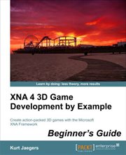 XNA 4 3D Game Development by Example: Beginner's Guide cover image cdn
