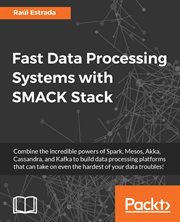 Fast Data Processing Systems With Smack Stack cover image cdn