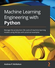 Machine Learning Engineering With Python cover image cdn