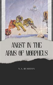 Angst in the Arms of Morpheus cover image cdn