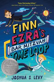 Finn and Ezra's Bar Mitzvah Time Loop cover image cdn
