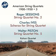 American String Quartets 1900-1950, Vol. 3 cover image cdn