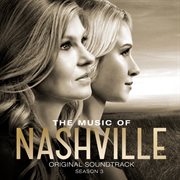 The Music of Nashville: Season 3 [Original Soundtrack] cover image cdn