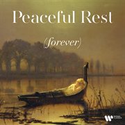 Peaceful Rest (forever) cover image cdn