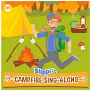 Blippi's Campfire Sing-Along cover image cdn