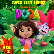 Dora Súper Bien Songs [Vol. 2] cover image cdn