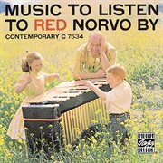 Music to Listen to Red Norvo By cover image cdn