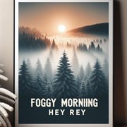 Foggy Morning cover image cdn
