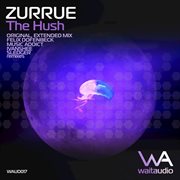 Zurrue - the Hush cover image cdn