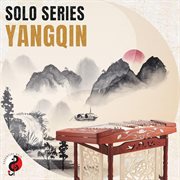 Solo Series: Yangqin cover image cdn