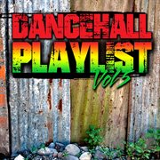 Dancehall Playlist, Vol. 5 cover image cdn