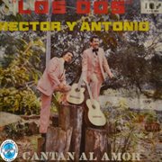 Los Dos Cantan Al Amor cover image cdn