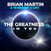 The Greatness in You cover image cdn