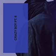 Crazyboy Pt.2 cover image cdn