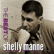 The Best of Shelly Manne cover image cdn
