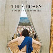 The Chosen: Season Two [Original Series Soundtrack] cover image cdn