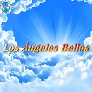 Los Ángeles Bellos cover image cdn