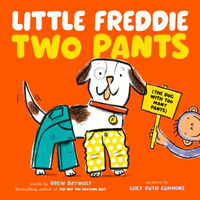 Little Freddie two pants : (the dog with too many pants)  cover image cdn