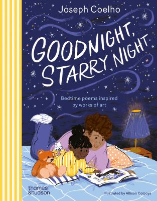 Goodnight, starry night : bedtime poems inspired by works of art  cover image cdn