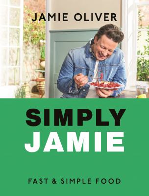 Simply Jamie : fast & simple food  cover image cdn