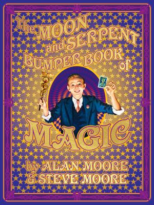 The Moon and Serpent bumper book of magic  cover image cdn