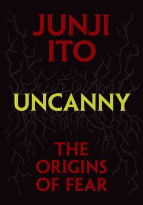 Uncanny : the origins of fear  cover image cdn