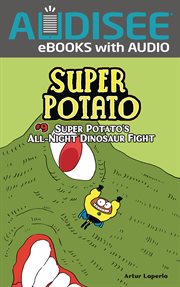 Super Potato's All-Night Dinosaur Fight. Volume 9 cover image cdn
