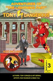 Adventures of "The Lightning Fast" Tony Dangerous "Showdown at High Noon!". Volume 3 cover image cdn