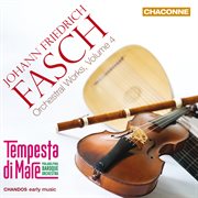 Fasch: Orchestral Works, Vol. 4 cover image cdn