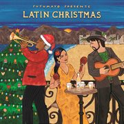 Putumayo Presents Latin Christmas cover image cdn