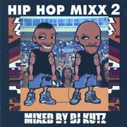 Hip Hop Mixx 2 cover image cdn