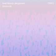 Axel Borup-jørgensen: Unicorns cover image cdn