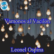 Vámonos Al Vacilón cover image cdn
