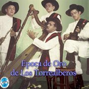 Epoca De Oro De Los Torrealberos cover image cdn