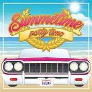 Summertime Party Time cover image cdn