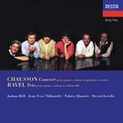 Chausson: Concert for Piano, Violin and String Quartet; Ravel: Piano Trio. Piano Trio cover image cdn