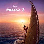 Hành Trình Của Moana 2 [Vietnamese Original Motion Picture Soundtrack] cover image cdn