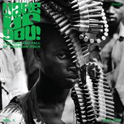 Wake up You! the Rise and Fall of Nigerian Rock, Vol. 1 (1972-1977) cover image cdn