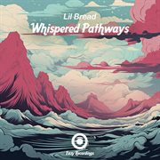 Whispered Pathways cover image cdn