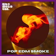 Pop Edm Smoke cover image cdn