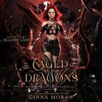 Caged by Her Dragons cover image cdn