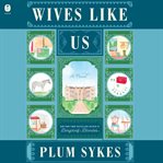 Wives Like Us cover image cdn