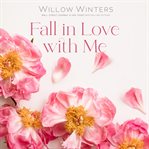 Fall in Love With Me Collection cover image cdn