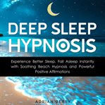 Deep Sleep Hypnosis cover image cdn
