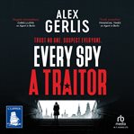 Every Spy a Traitor cover image cdn