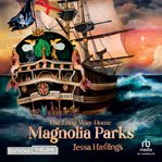 Magnolia Parks, T3: The Long Way Home cover image cdn