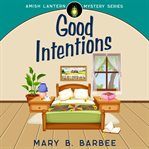 Good Intentions cover image cdn
