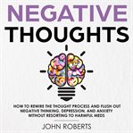 Negative Thoughts cover image cdn