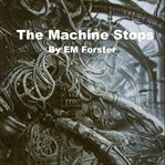 The Machine Stops cover image cdn
