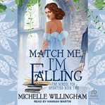 Match Me, I'm Falling cover image cdn